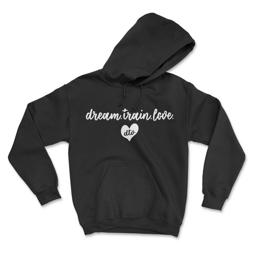 DREAM TRAIN LOVE // HOODIE // YOUTH & ADULT UNISEX SIZES!