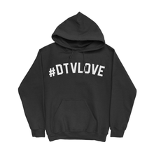 Load image into Gallery viewer, #DTVLOVE // HOODIE // UNISEX (YOUTH &amp; ADULT)