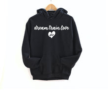 Load image into Gallery viewer, DREAM TRAIN LOVE // HOODIE // YOUTH &amp; ADULT UNISEX SIZES!